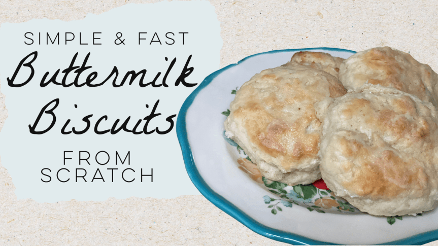 Buttermilk Biscuits